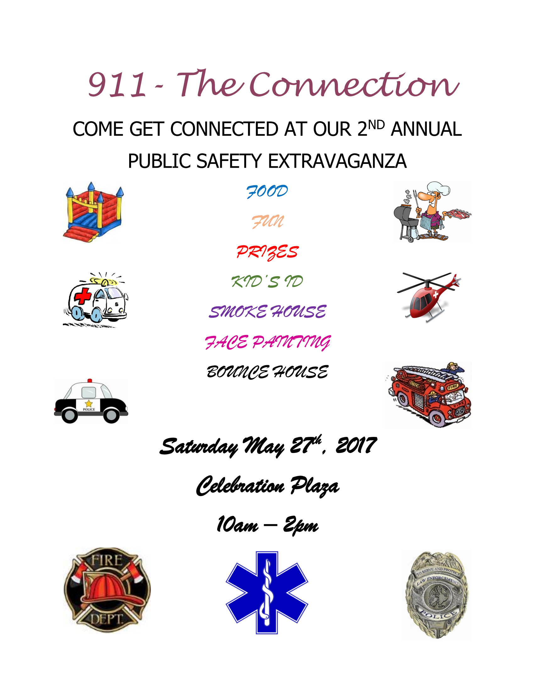 911-Connection 2nd Annual Public Safety Extravaganza Featuring All Public Safety Vehicles Coming May 27th