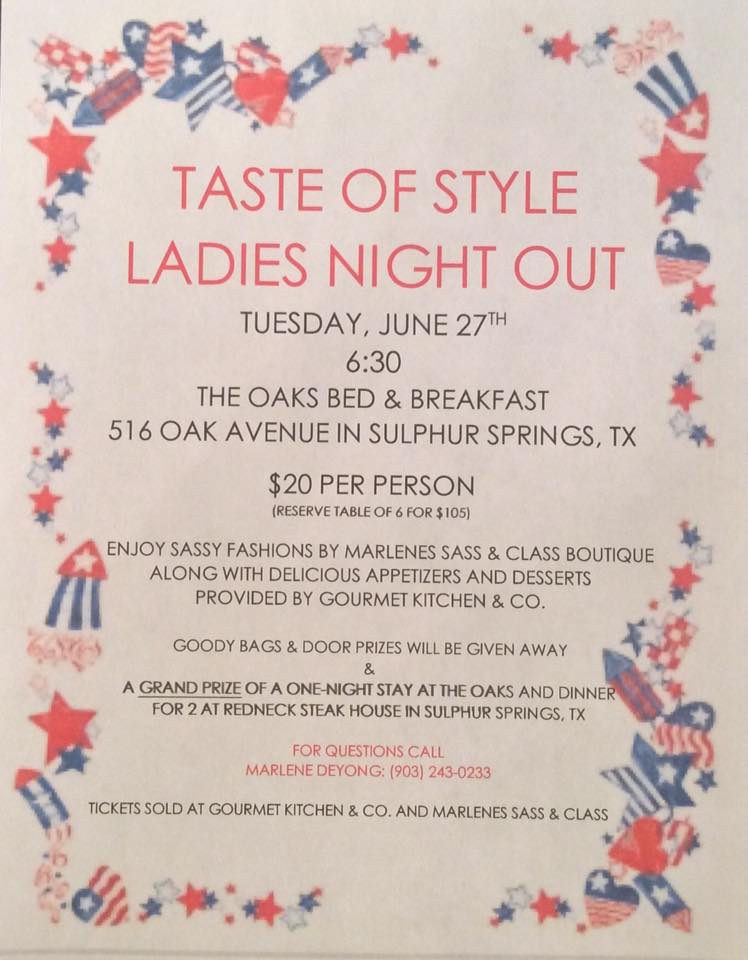 Taste of Style-Ladies Night Out on June 27th Featuring Marlene’s Sass & Class and Gourmet Kitchen Co. at The Oaks Bed & Breakfast