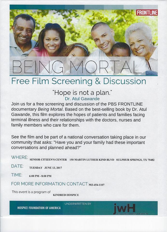 Being Mortal Project Screening and Discussion at the Sulphur Springs Senior Citizens Center Tonight