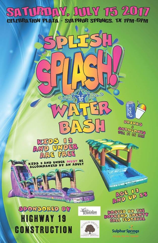 Splish Splash Water Bash Featuring Two GIANT Water Slides Coming to Downtown Sulphur Springs on July 15th!