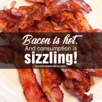 YOUR TEXAS AGRICULTURE MINUTE- America loves bacon! Presented by Texas Farm Bureau