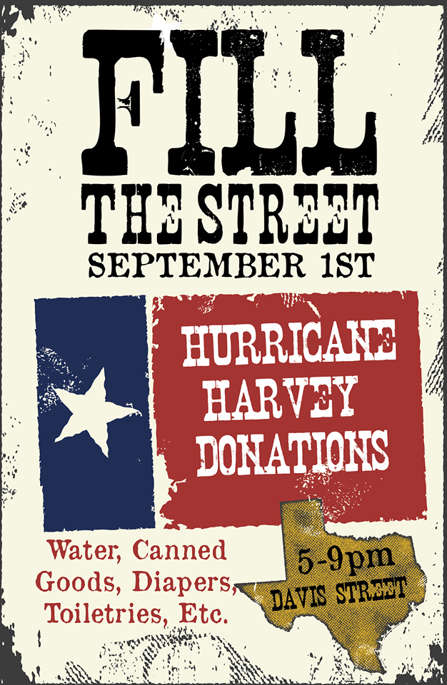 Fill the Street Donation Event for Hurricane Harvey Relief Set for Friday Night on Davis Street