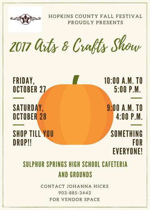 Fall Festival 2017 Arts & Crafts Show Set for Weekend of October 27th. Now Accepting Vendors.