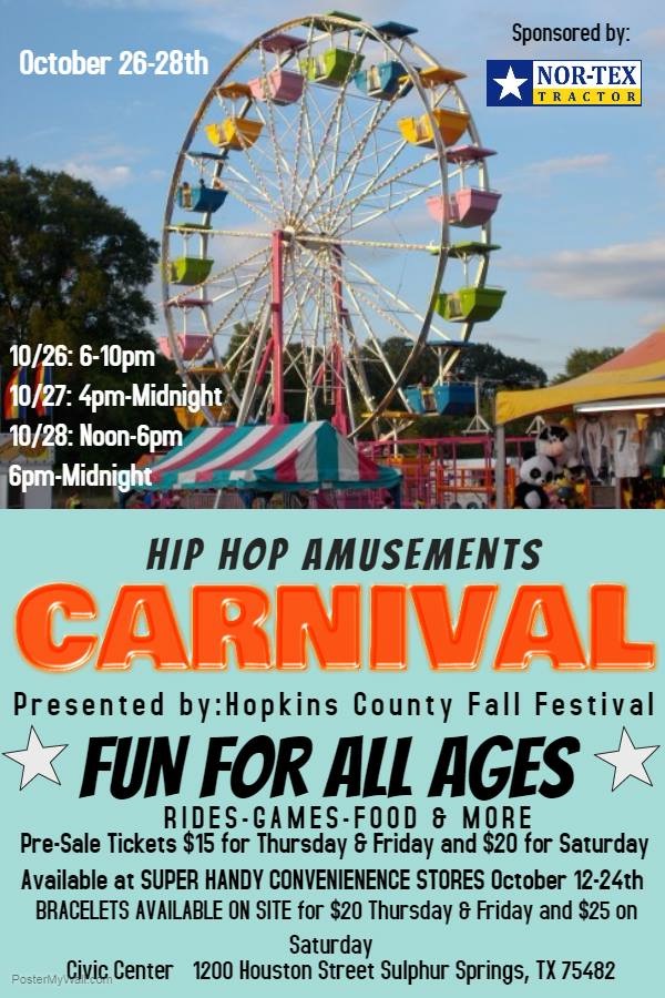 Hopkins County Fall Festival Carnival at Civic Center October 26th28th