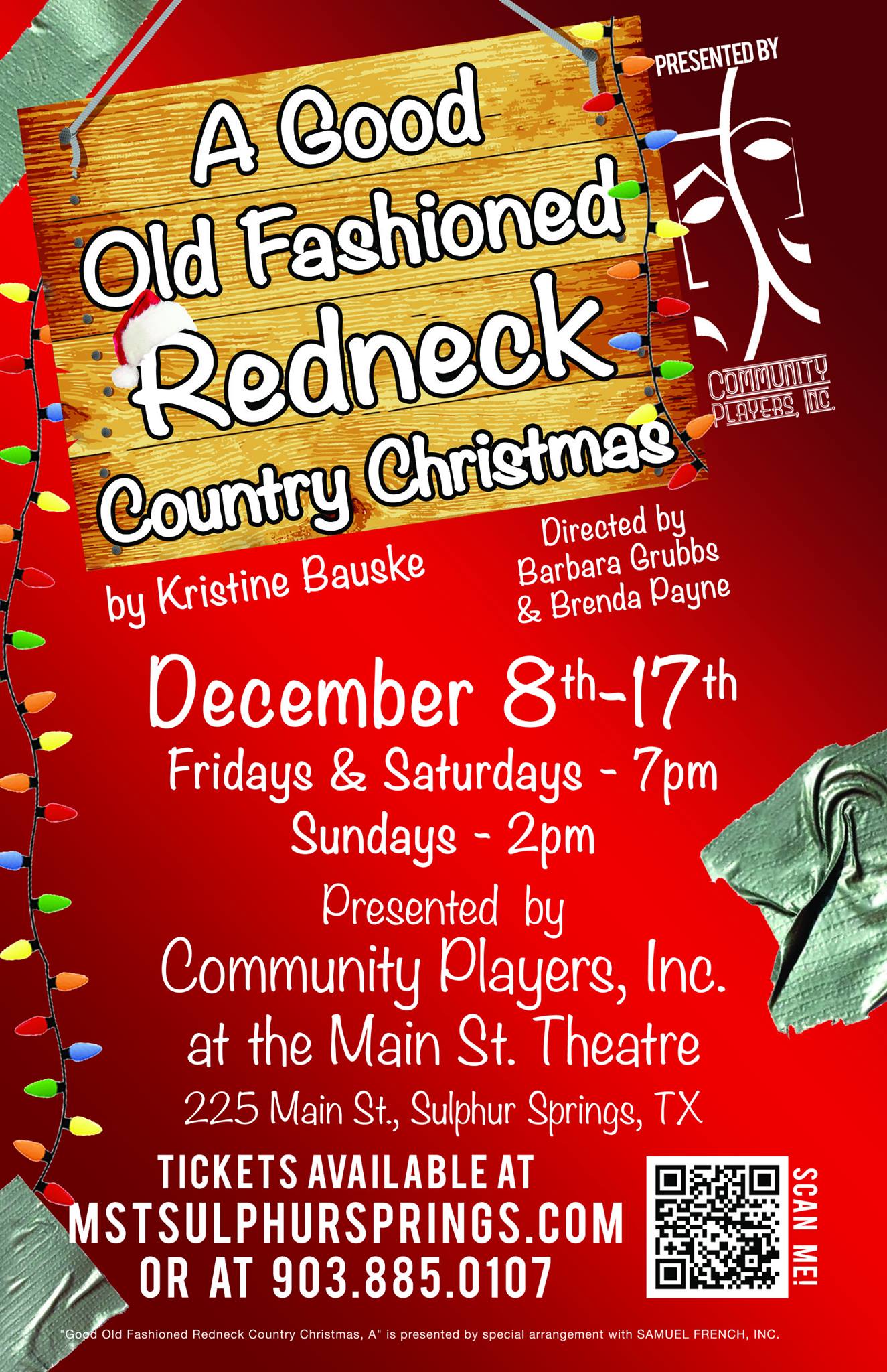 A Good Old Fashioned Redneck Country Christmas presented by Community Players Will Run December 8th-17th