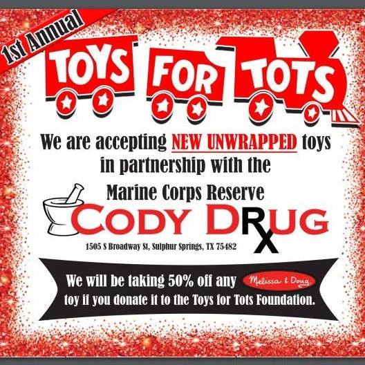 Cody Drug Partnering with Marine Corps Reserves to Collect Toys for Tots Donations Until December 15th. Offering 50% Off Melissa and Doug Toys Donated to Toys for Tots.