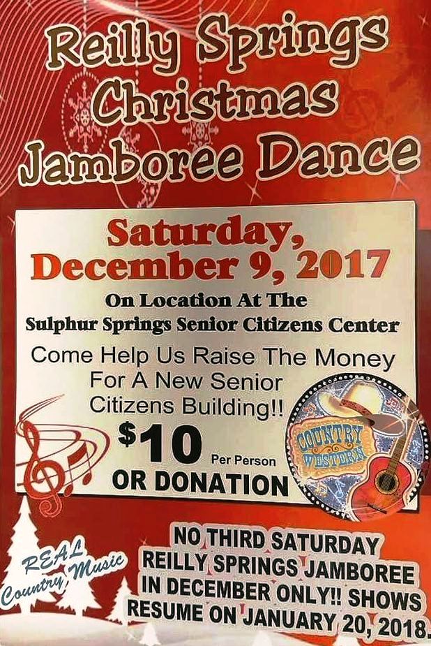 Reilly Springs Christmas Jamboree Dance Benefiting Sulphur Springs Senior Citizens Center Coming Up December 9th