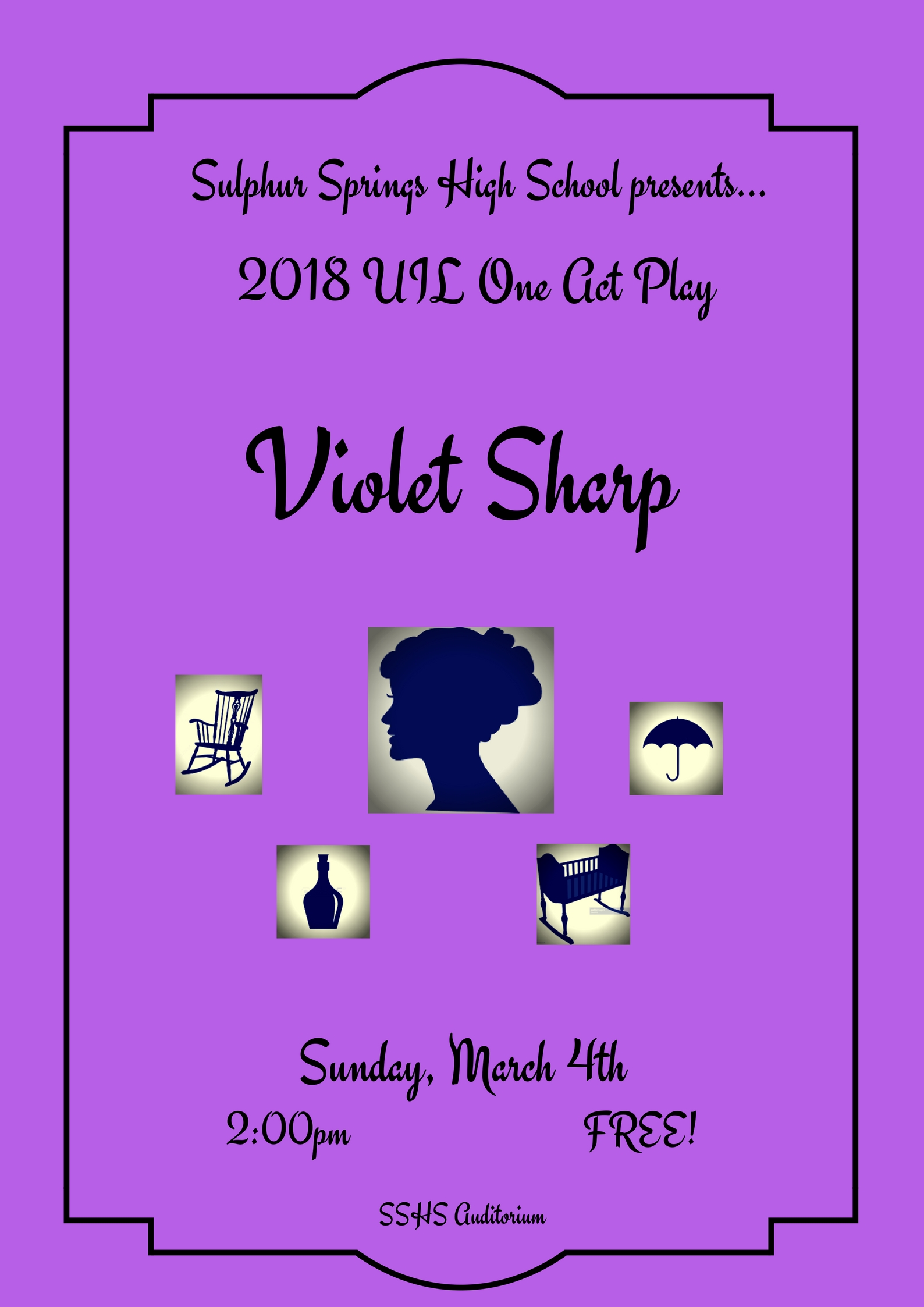 SSHS Theatre Preview Performance of the UIL One Act Play VIOLET SHARP this Sunday