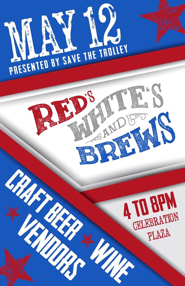 Reds, Whites, and Brews Set for May 12th. Eight Breweries and Five Wineries Scheduled to Attend.