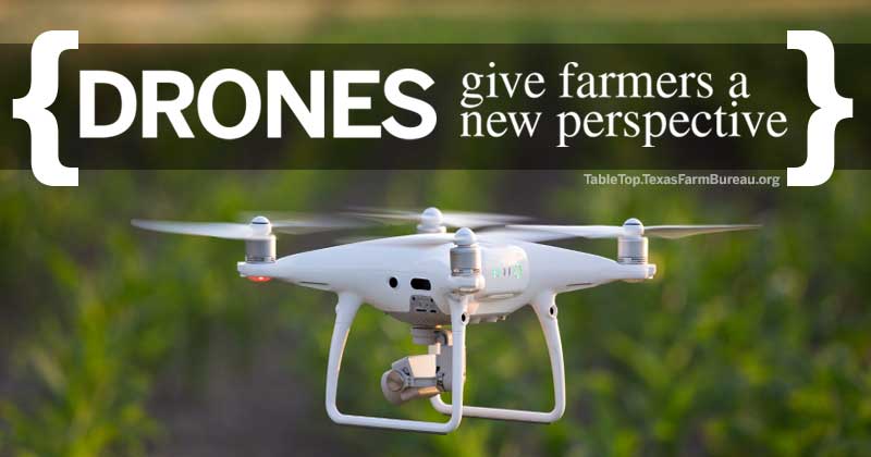 Texas Farm Bureau Says the Sky’s the Limit with Drones