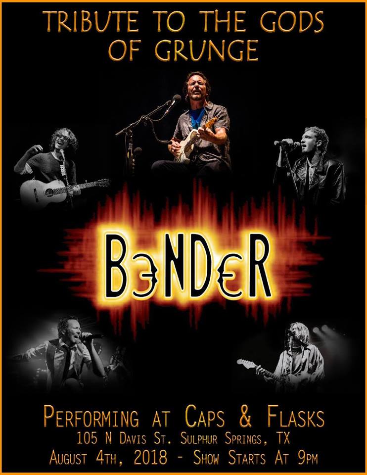 Caps & Flasks Hosting Grunge Cover Band ‘Bender’ on Saturday Night