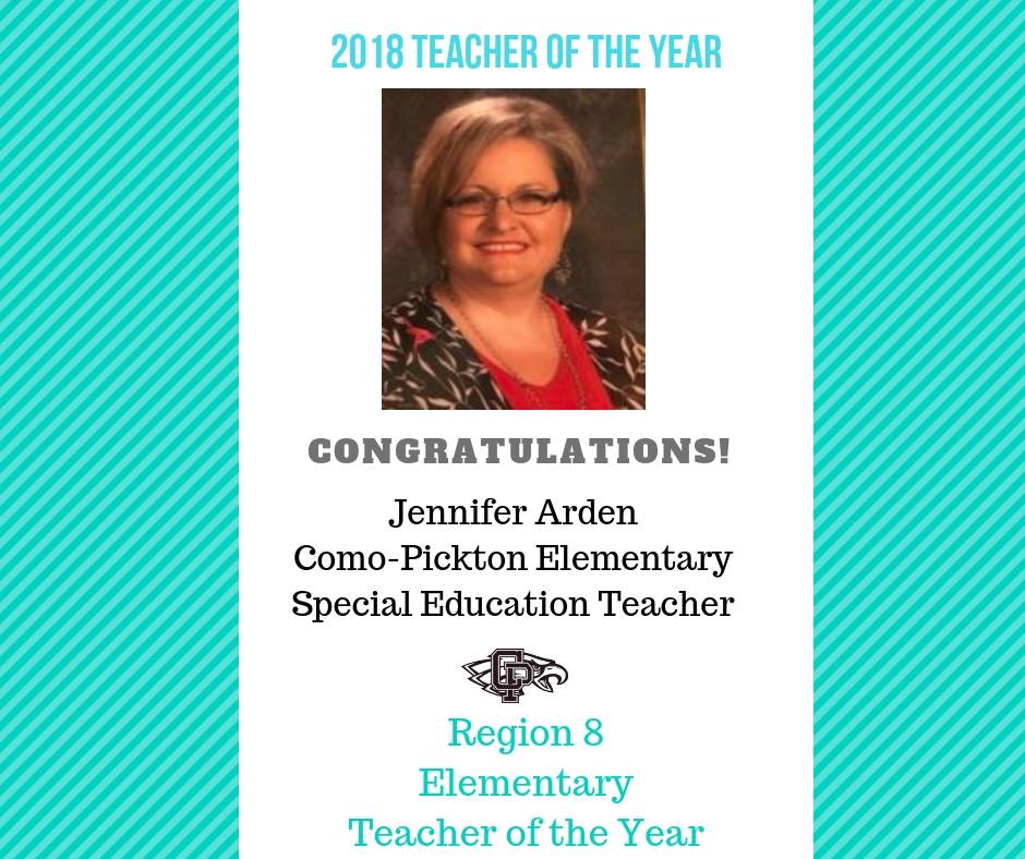 Como-Pickton CISD’s Jennifer Arden Honored in Austin by the Commissioner of Education for Being Region 8’s Elementary Teacher of the Year