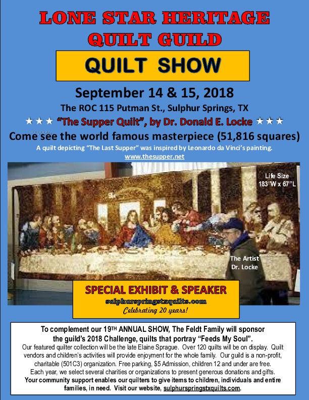 Lone Star Heritage Quilt Guild Annual Quilt Show Being Held Friday and Saturday at The ROC