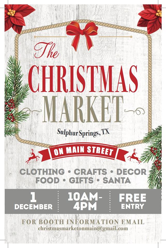Annual Christmas Market on Main Street Sulphur Springs Coming December 1st