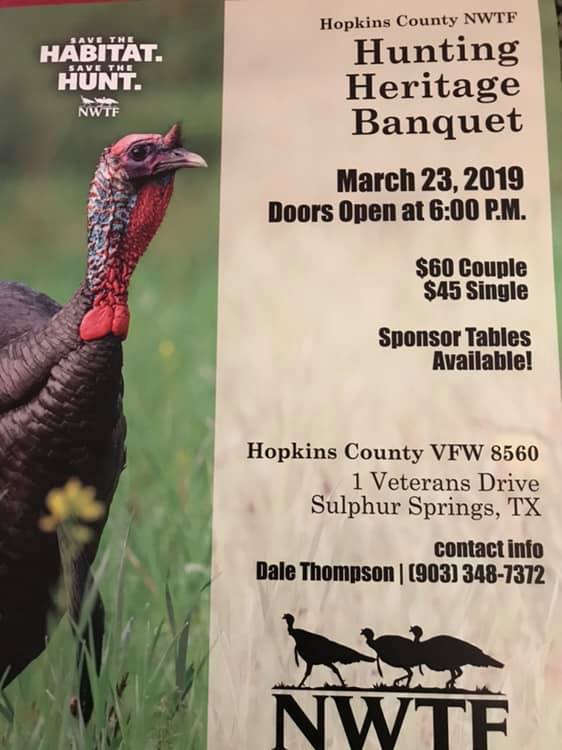 Hopkins County Longbeards of the National Wild Turkey Federation Hosting Hunting Heritage Banquet this Saturday, March 23rd