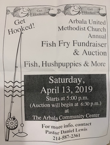 Arbala United Methodist Church Annual Fish Fry Fundraiser and Auction Being Held on Saturday, April 13th