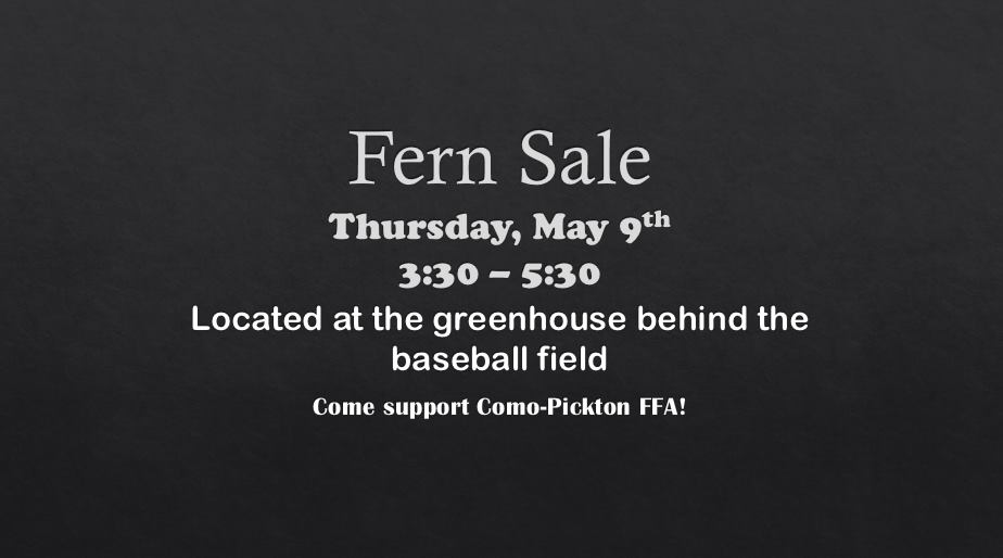 Como-Pickton FFA Annual Fern Sale Scheduled for May 11th