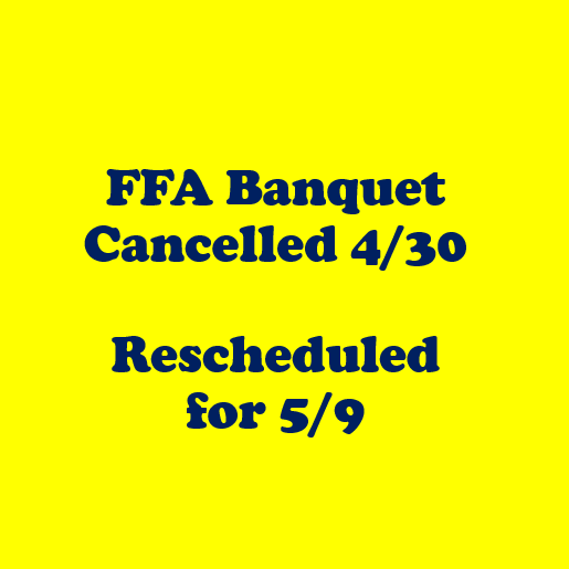 Como-Pickton FFA Banquet Rescheduled for May 9th