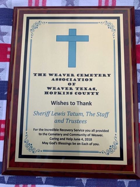 Hopkins County Sheriff Lewis Tatum and the Hopkins County Sheriff’s Office Honored by Weaver Cemetery Association