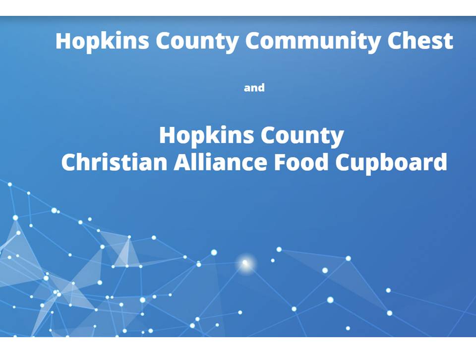 Hopkins County Community Chest Announces Change in Hours and New Program