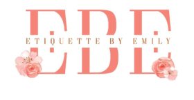 Emily’s Post: Etiquette Advice Column from Etiquette by Emily for August 10th, 2019