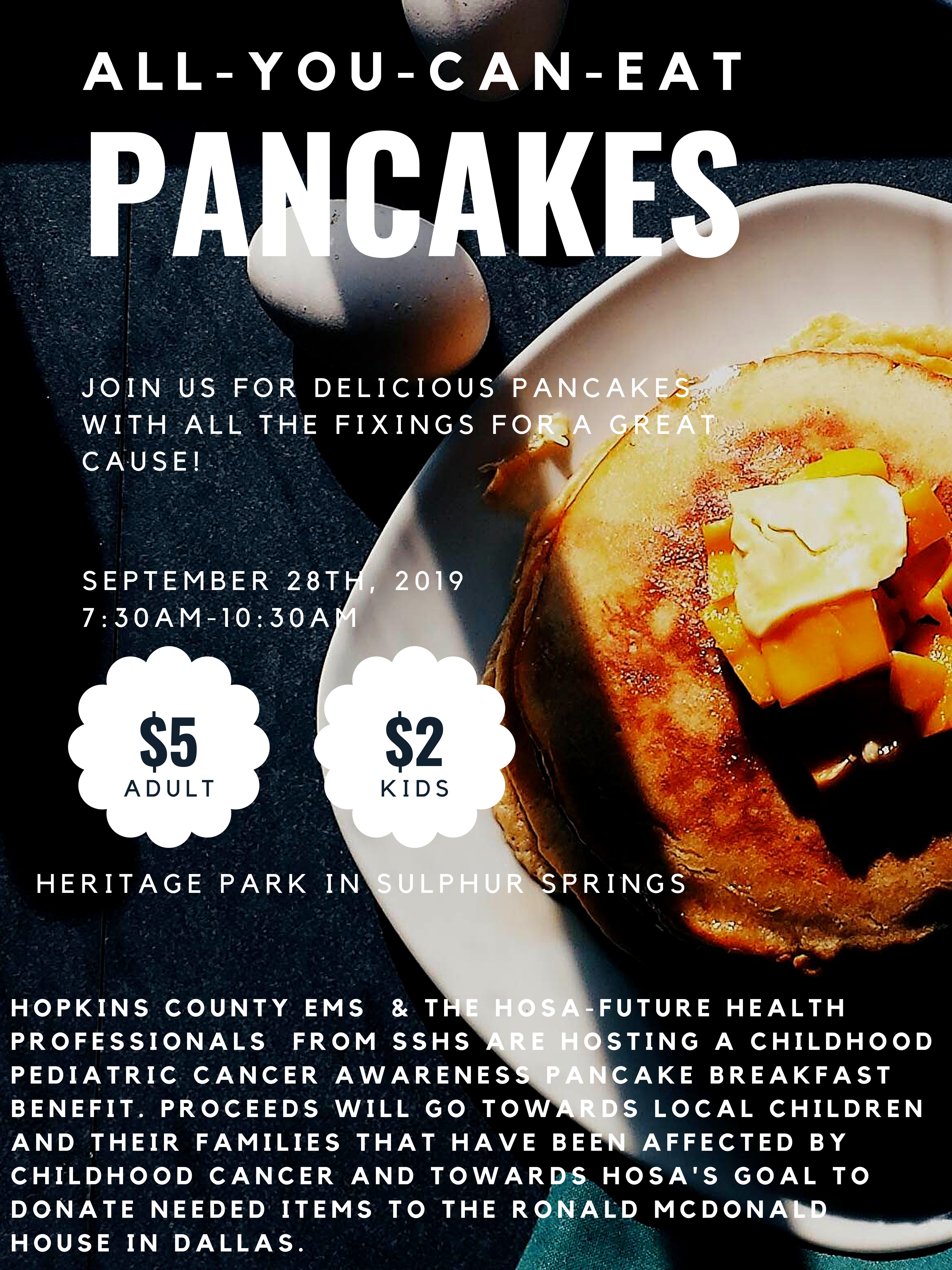 Hopkins County EMS and the HOSA-Future Health Professionals from SSHS Hosting All-You-Can-Eat Pancake Breakfast on Saturday, September 28th