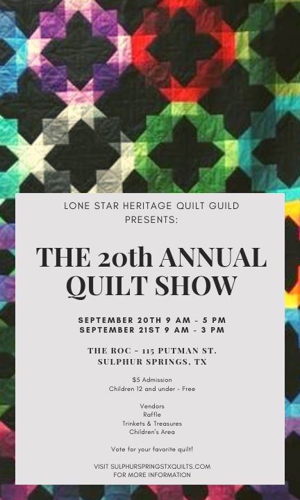 Check Out the 20th Annual Lone Star Heritage Quilt Guild on September 20th and 21st