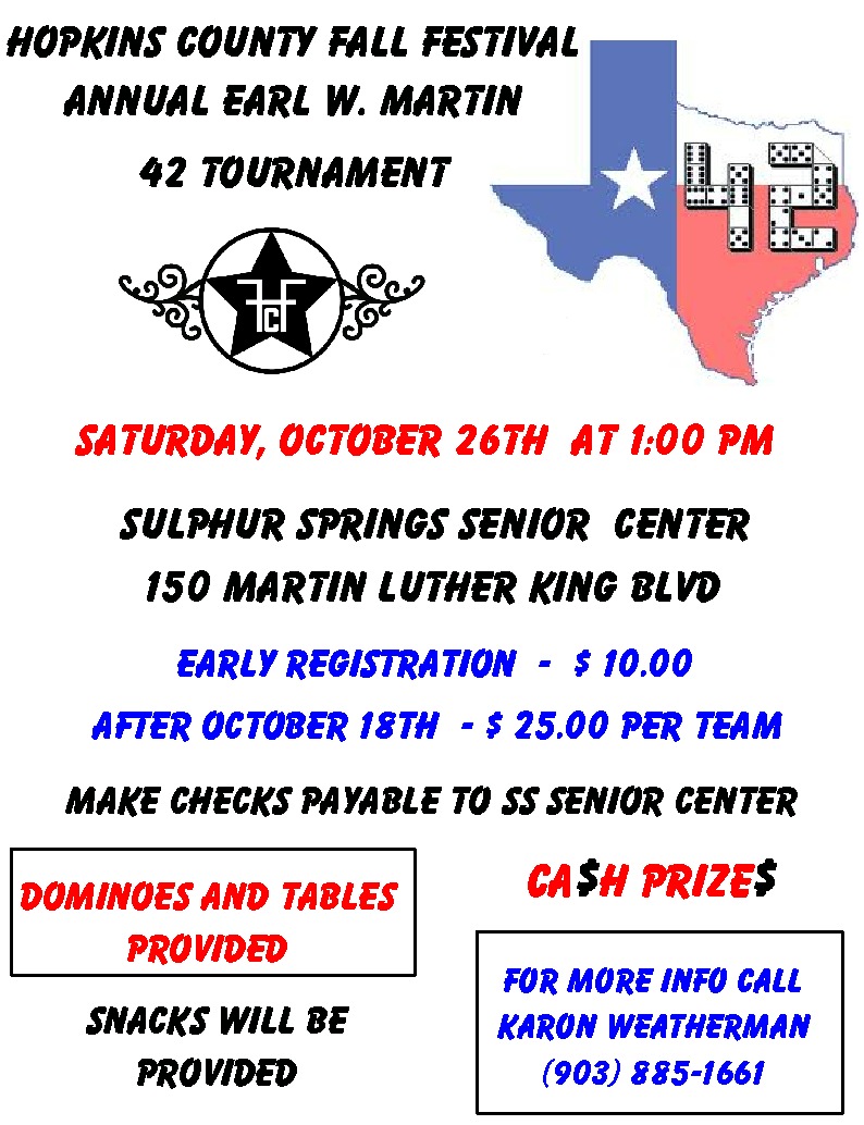 Hopkins County Fall Festival Presented by SS Dodge ‘s Annual Earl W. Martin 42 Tournament Set for Saturday, October 26th