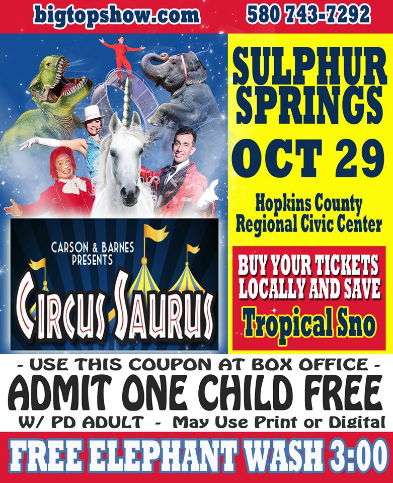 Carson & Barnes Circus Saurus Holding Two Shows Tonight at Hopkins County Civic Center