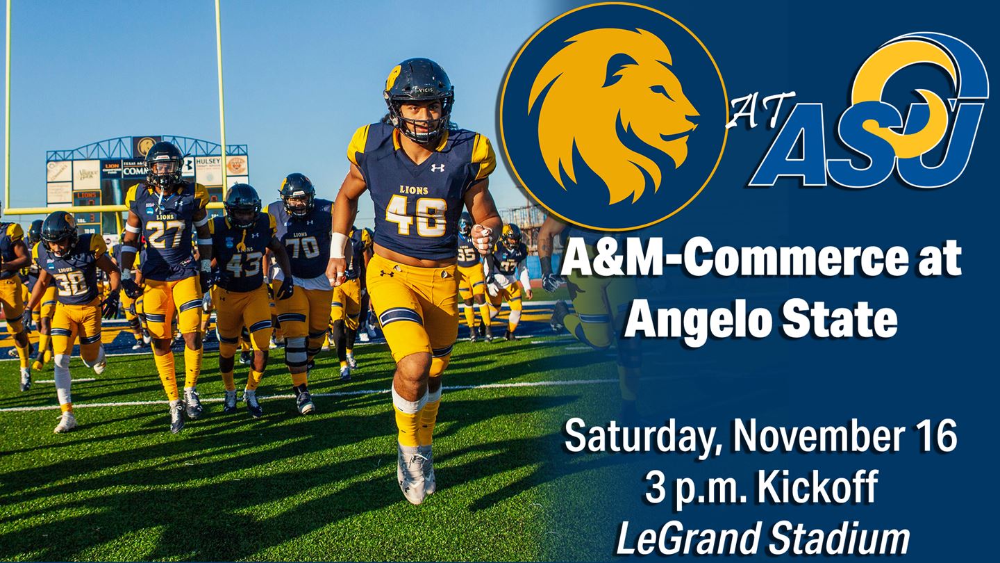 TEXAS A&M-COMMERCE FOOTBALL PREVIEW: No. 23 Lions close out regular season with key regional battle at Angelo State