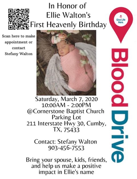 Blood Drive In Honor of Ellie Walton’s First Heavenly Birthday in Cumby On Saturday