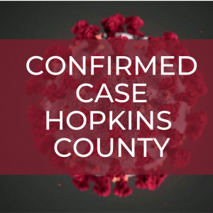 One New Case of COVID-19 in Hopkins County Reported on Thursday, July 30th.