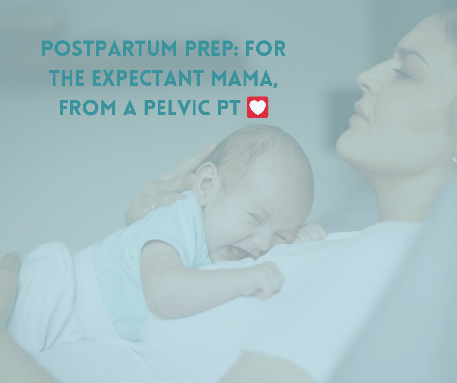 For the expectant mama, from a pelvic PT By Dr. Hailey Jackson