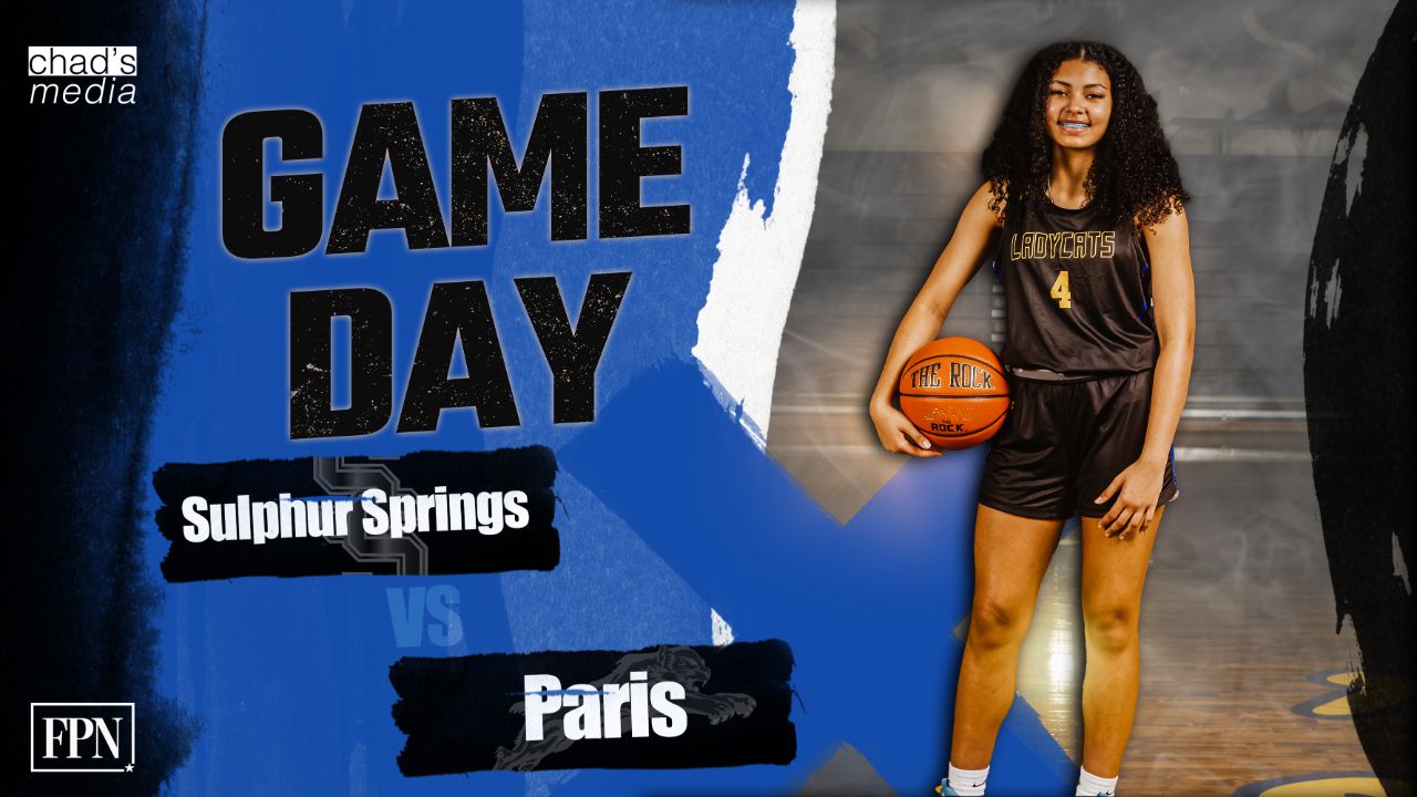 LIVE TONIGHT: Texas High School Girls Basketball / Sulphur Springs vs Paris
